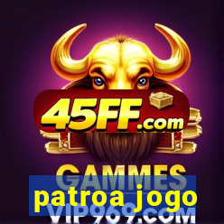 patroa jogo